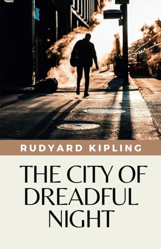 The City of Dreadful Night: (Annotated) von Independently published
